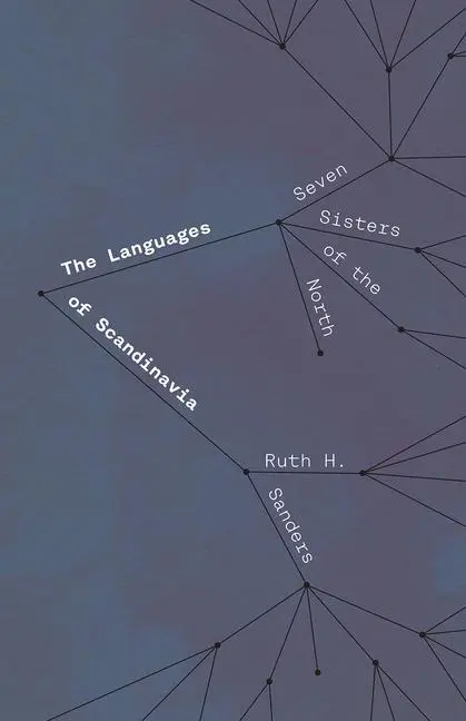Cover: 9780226759753 | The Languages of Scandinavia | Seven Sisters of the North | Sanders