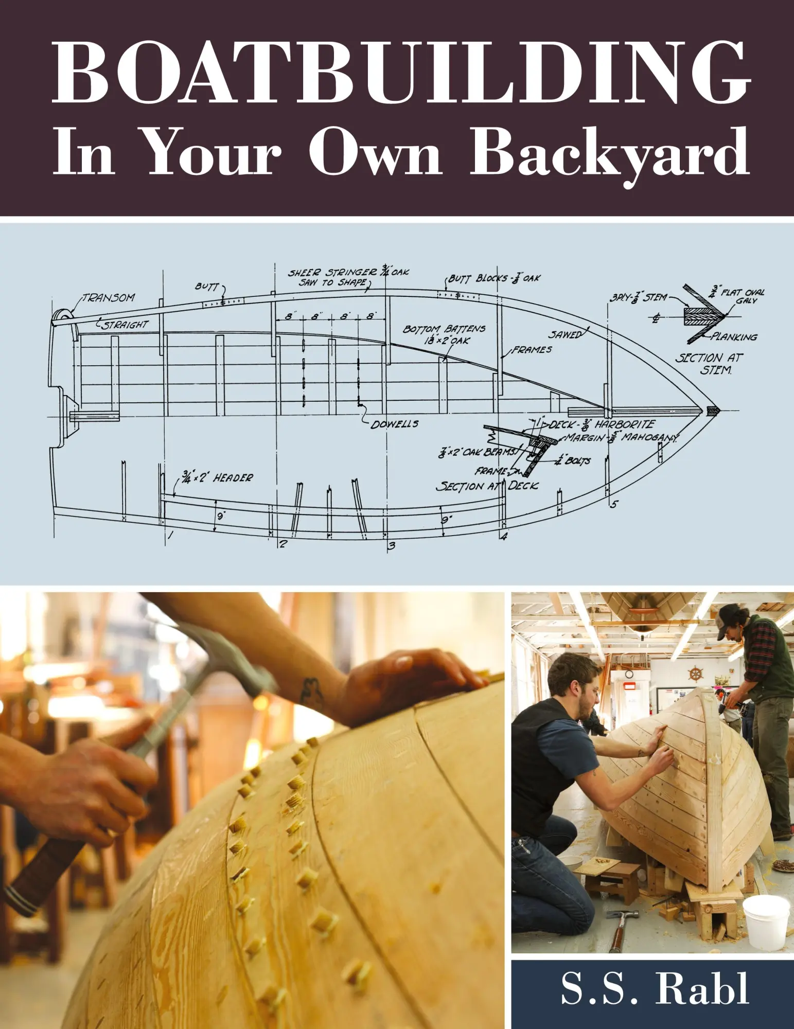 Cover: 9781626549753 | Boatbuilding in Your Own Backyard | S. S. Rabl | Buch | Gebunden