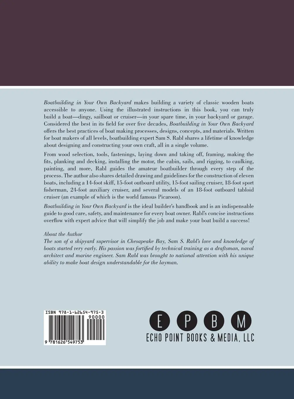 Rückseite: 9781626549753 | Boatbuilding in Your Own Backyard | S. S. Rabl | Buch | Gebunden