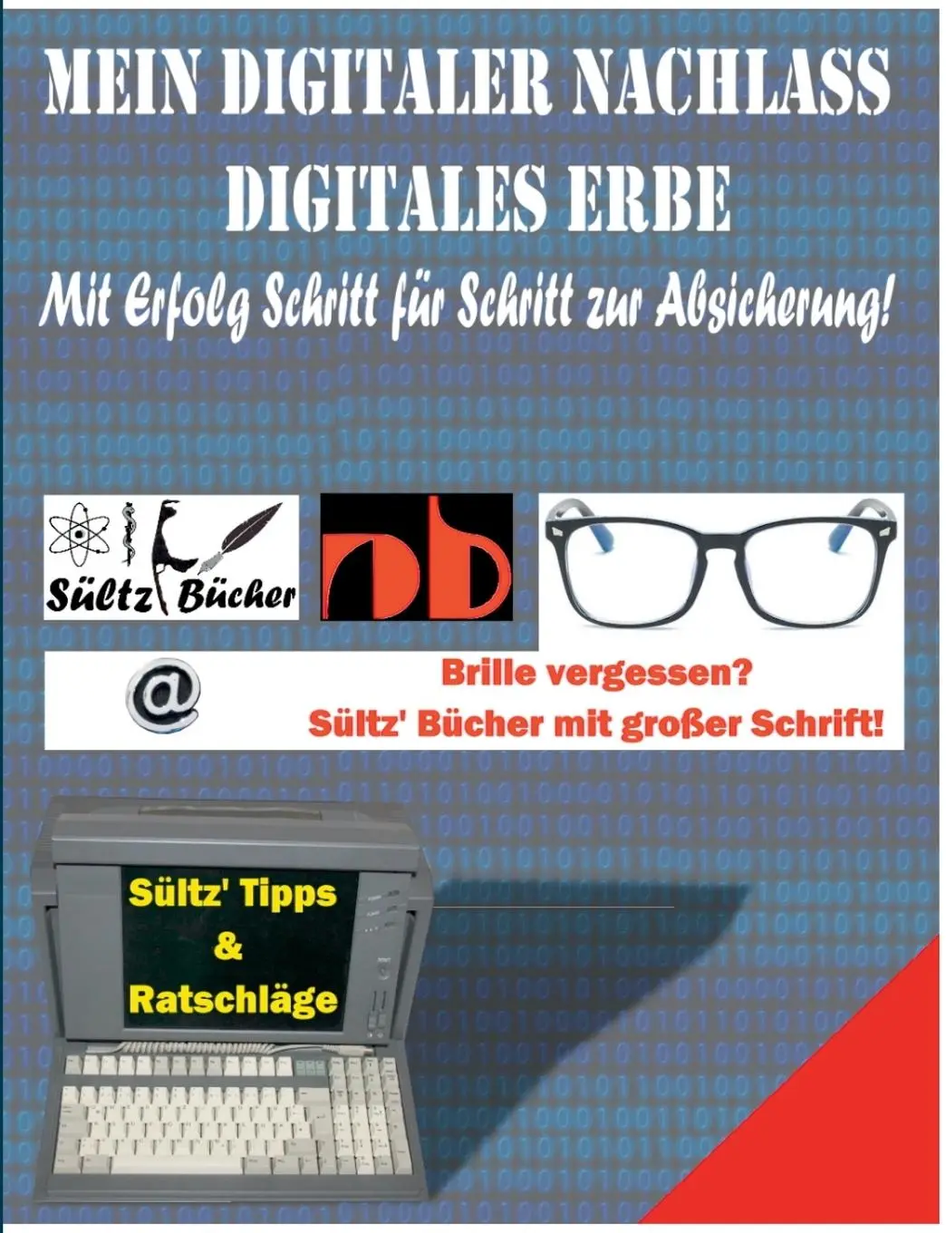 Cover: 9783748119753 | Mein Digitaler Nachlass - Digitales Erbe - Mit Erfolg Schritt für...