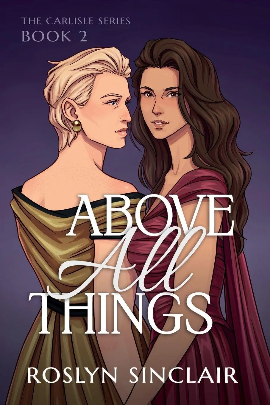 Cover: 9798992529753 | Above All Things (The Carlisle Series Book 2) | Roslyn Sinclair | Buch