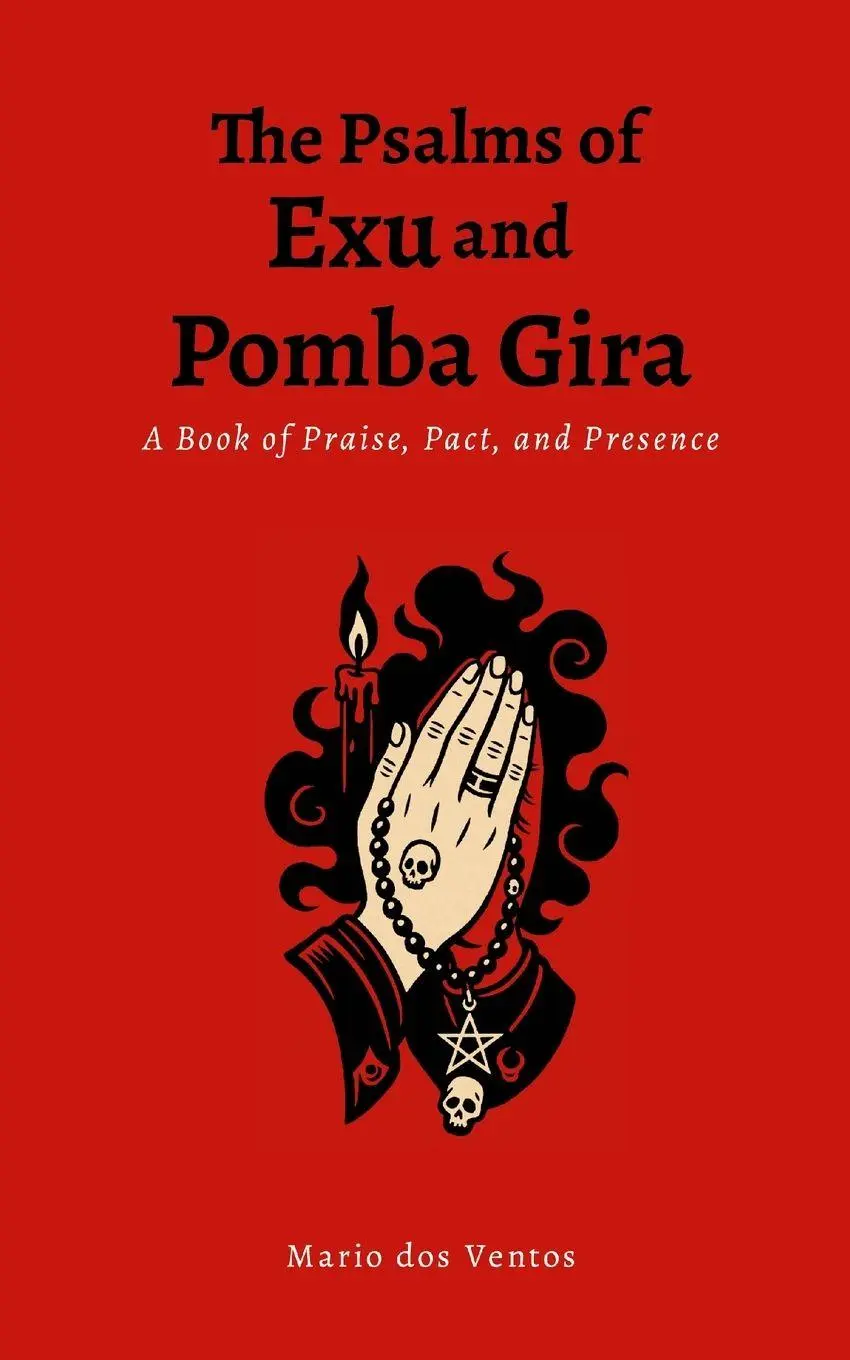 Cover: 9781326259853 | The Psalms of Exu and Pomba Gira | Mario Dos Ventos | Taschenbuch