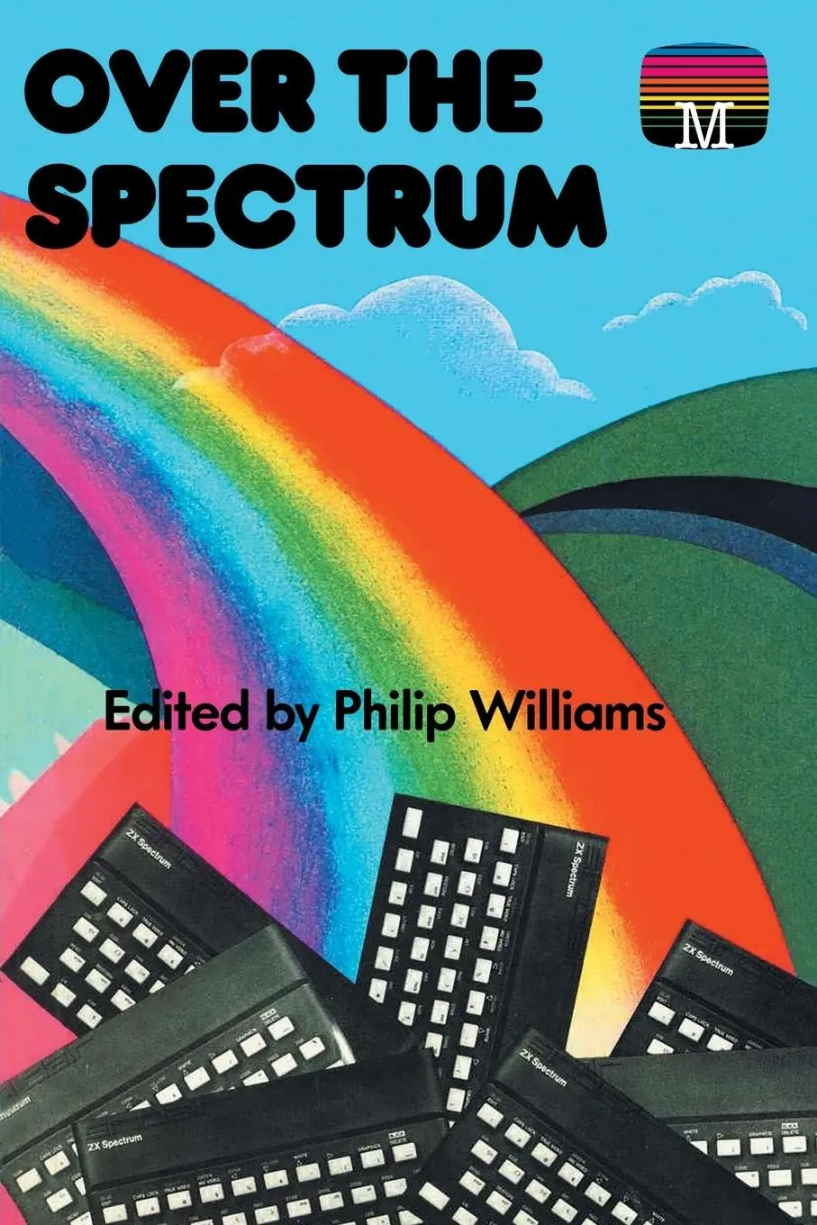 Cover: 9781789829853 | Over the Spectrum | Philip Williams | Taschenbuch | Englisch | 2022