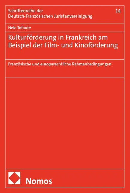 Kulturförderung in Frankreich am Beispiel der Film- und Kinoförderung