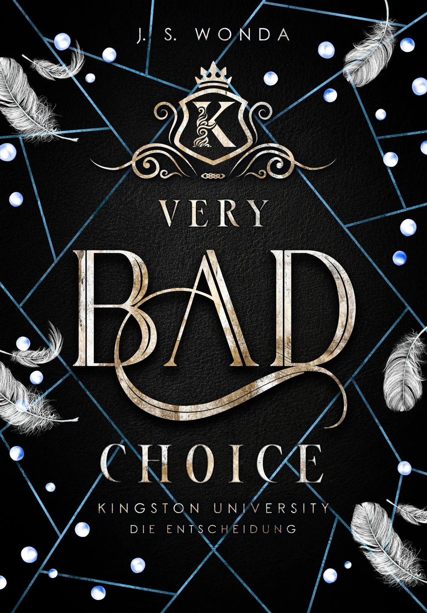 Cover: 9783969669853 | Very Bad Choice | Kingston University, Die Entscheidung (Band 4)