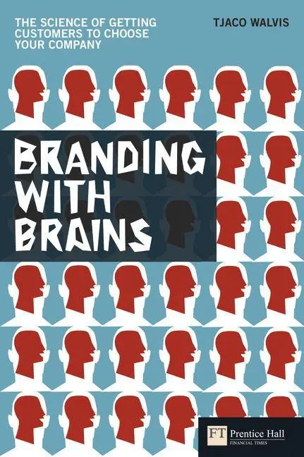 Cover: 9780273719953 | Branding with Brains | Tjaco Walvis | Taschenbuch | 264 S. | Englisch