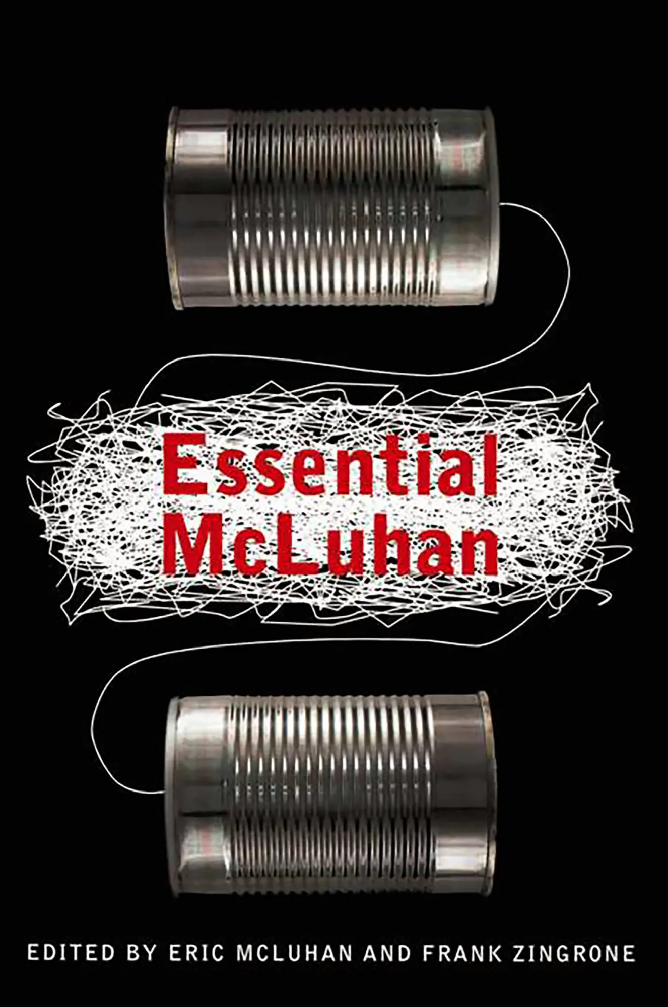 Cover: 9780465019953 | The Essential McLuhan | Eric McLuhan (u. a.) | Taschenbuch | Englisch