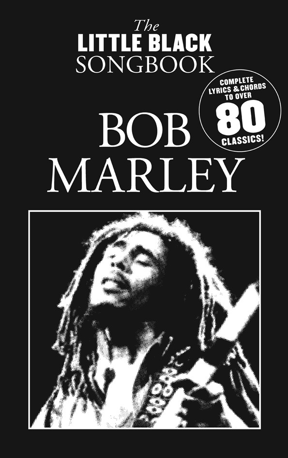 Cover: 9781846099953 | The Little Black Songbook: Bob Marley | Bob Marley | Noten | Buch