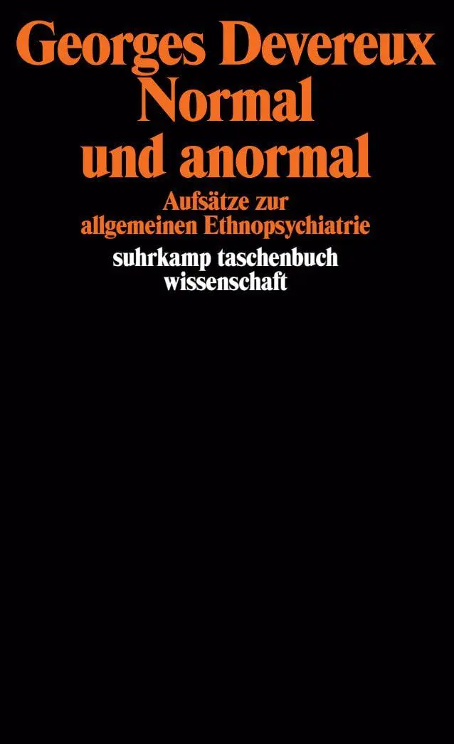 Cover: 9783518279953 | Normal und anormal | Aufsätze zur allgemeinen Ethnopsychiatrie | Buch
