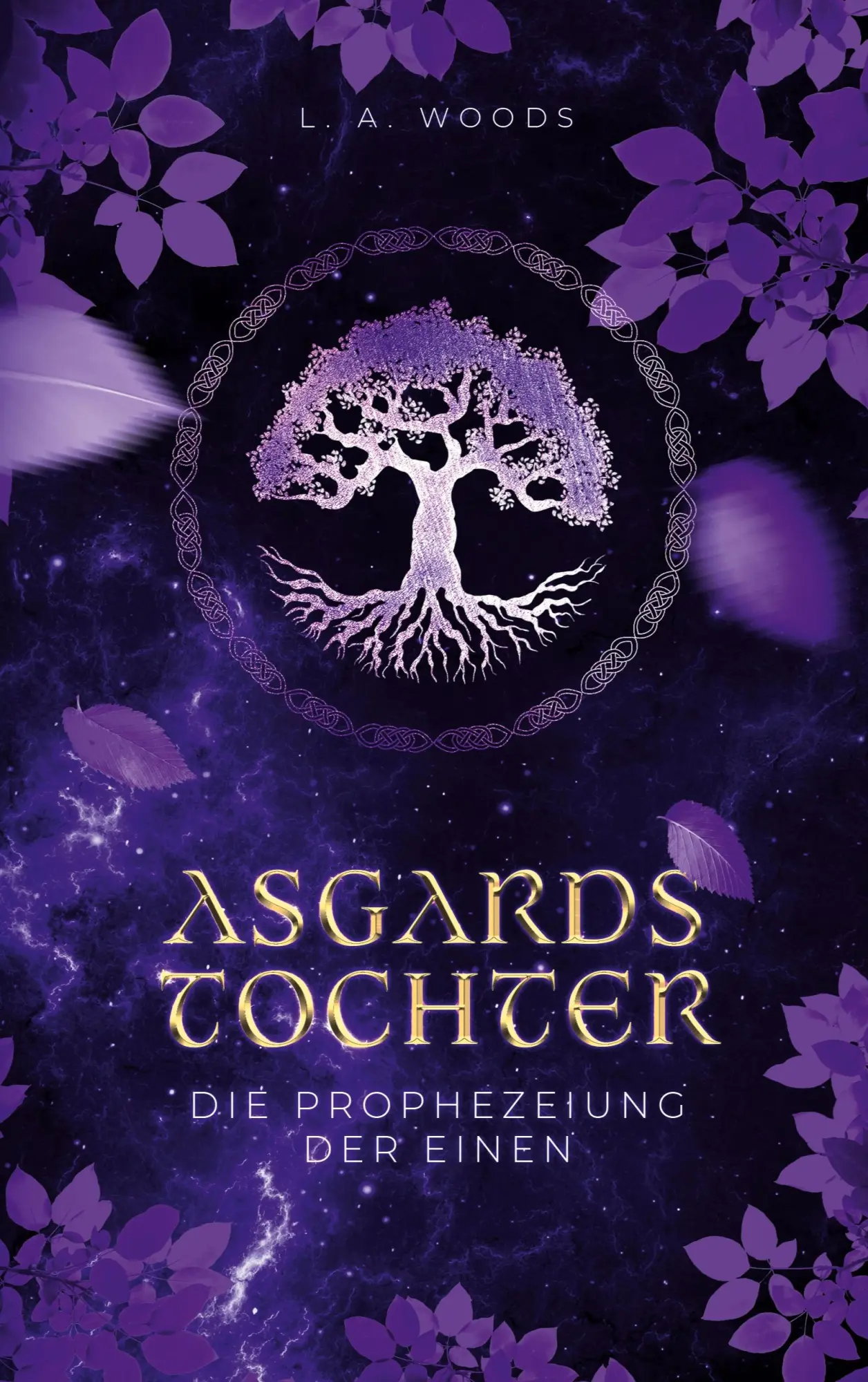 Cover: 9783695709953 | Die Prophezeiung der Einen | L. A. Woods | Taschenbuch | 460 S. | 2026