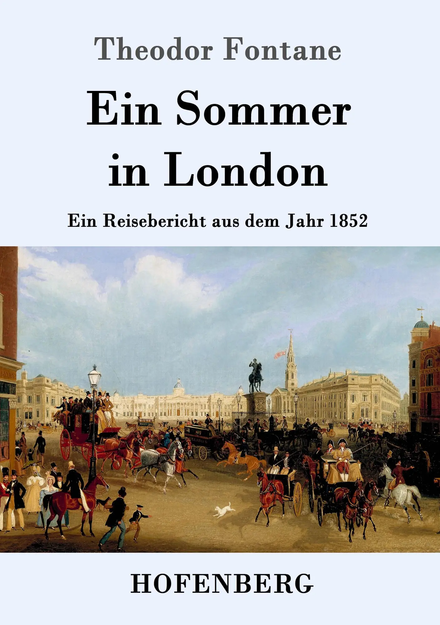 Cover: 9783843069953 | Ein Sommer in London | Theodor Fontane | Taschenbuch | 168 S. | 2016