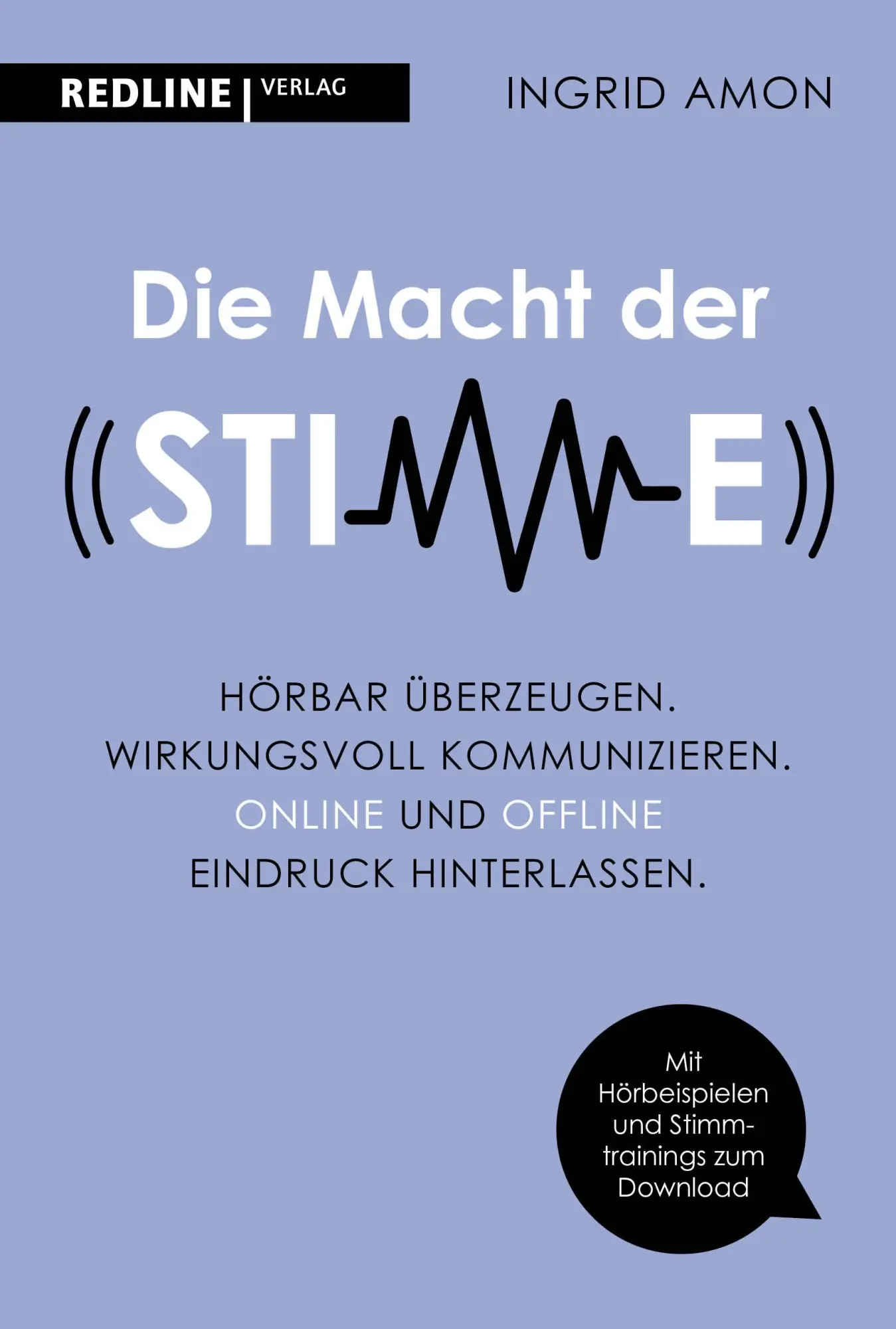 Cover: 9783868819953 | Die Macht der Stimme | Ingrid Amon | Taschenbuch | 272 S. | Deutsch