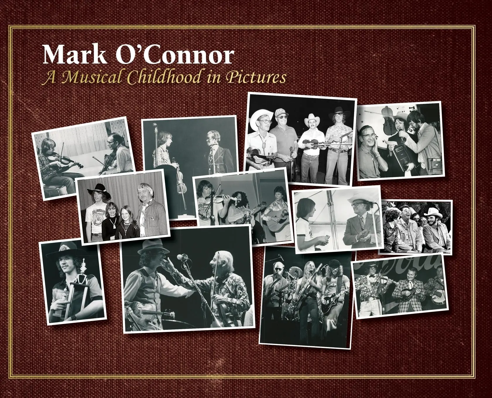 Cover: 9781737450054 | A Musical Childhood in Pictures | Mark O'Connor | Buch | Gebunden