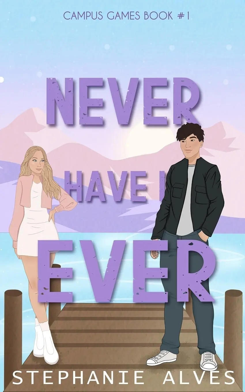 Cover: 9781917180054 | Never Have I Ever | Stephanie Alves | Taschenbuch | Englisch | 2024