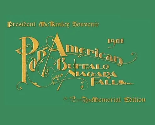 Cover: 9781955180054 | Pan-American Buffalo and Niagara Falls | A Picturesque Souvenir | Buch