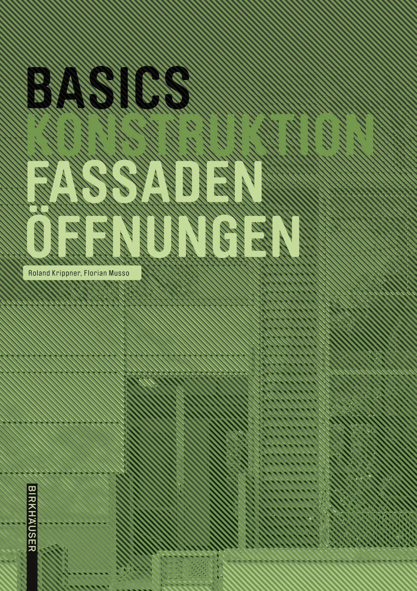 Cover: 9783035620054 | Basics Fassadenöffnungen | Roland Krippner (u. a.) | Taschenbuch