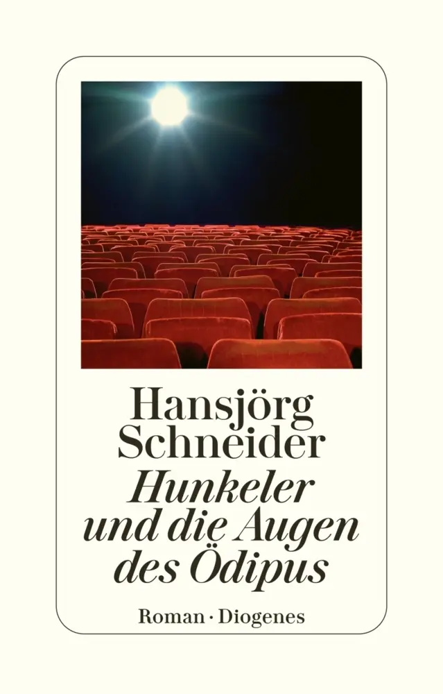 Cover: 9783257240054 | Hunkeler und die Augen des Ödipus | Hansjörg Schneider | Taschenbuch