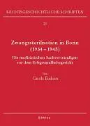 Cover: 9783412290054 | Zwangssterilisation in Bonn (1934-1945) | Carola Einhaus | Buch | 2006