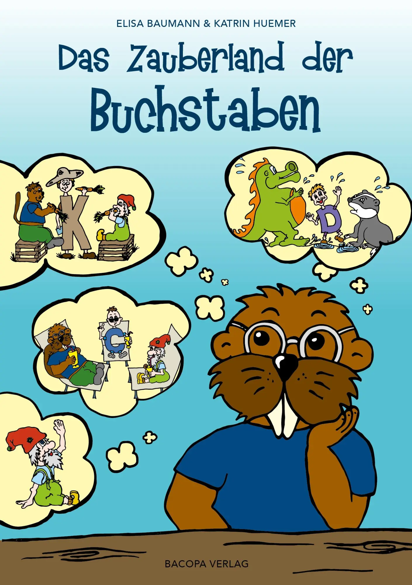 Cover: 9783991140054 | Das Zauberland der Buchstaben | Elisa Baumann | Buch | 95 S. | Deutsch