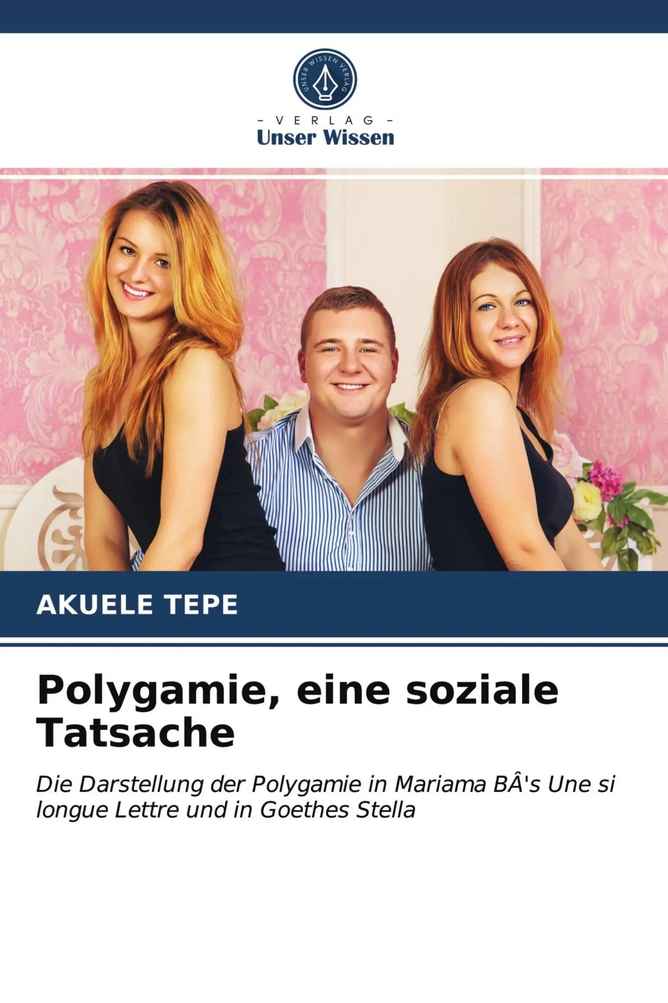 Polygamie, eine soziale Tatsache