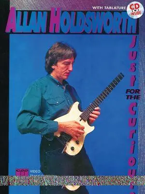 Cover: 9780769220154 | Allan Holdsworth: Just for the Curious | Allan Holdsworth | Buch