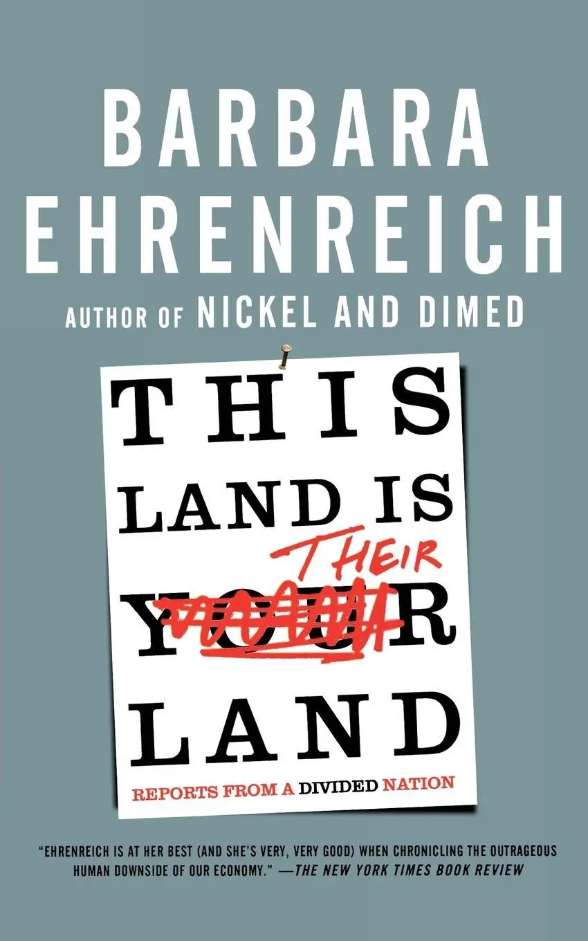 Cover: 9780805090154 | This Land Is Their Land | Reports from a Divided Nation | Ehrenreich
