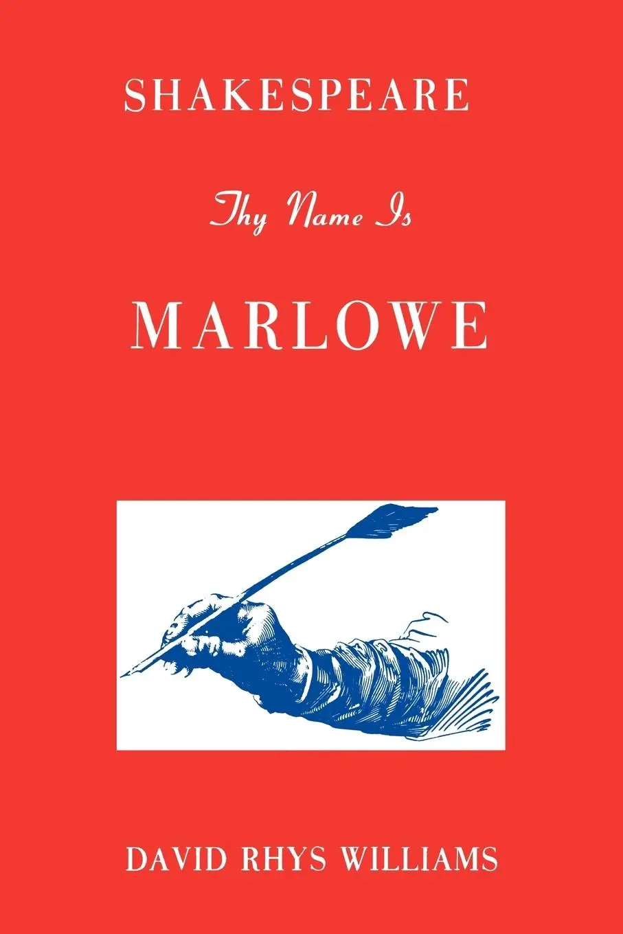 Cover: 9780806530154 | Shakespeare Thy Name Is Marlowe | David Rhys Williams | Taschenbuch