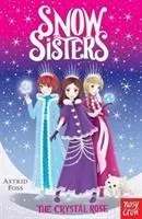 Cover: 9781788000154 | Snow Sisters: The Crystal Rose | Astrid Foss | Taschenbuch | Englisch