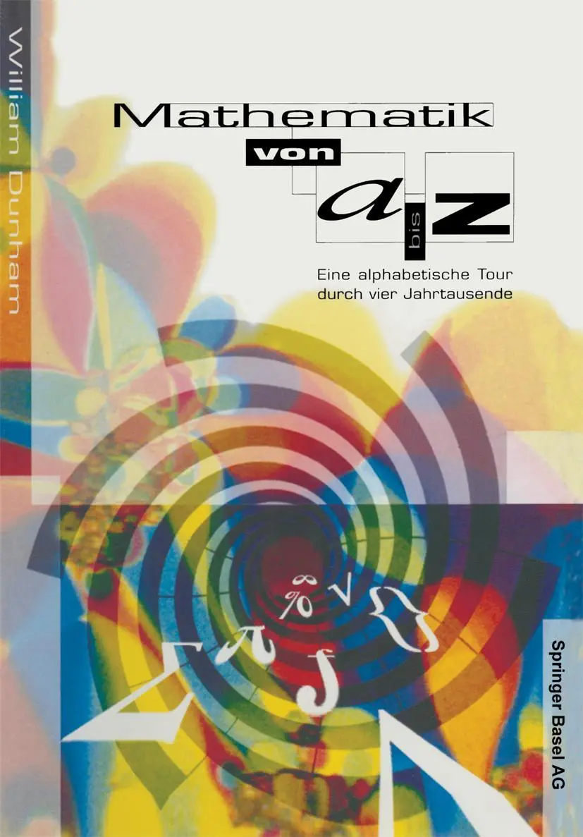 Cover: 9783034860154 | Mathematik von A-Z | Eine alphabetische Tour durch vier Jahrtausende