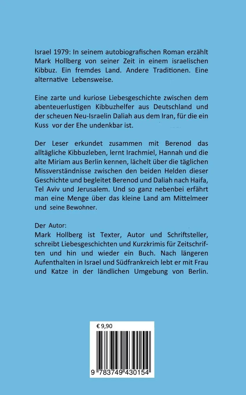 Rückseite: 9783749430154 | Kein Ring, kein Kuss | Erinnerungen an Israel | Mark Hollberg | Buch