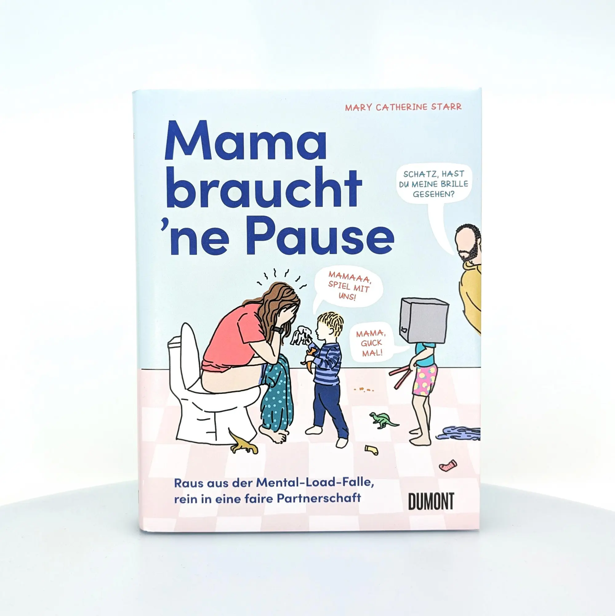 Bild: 9783755820154 | Mama braucht 'ne Pause | Mary Catherine Starr | Buch | 304 S. | 2025