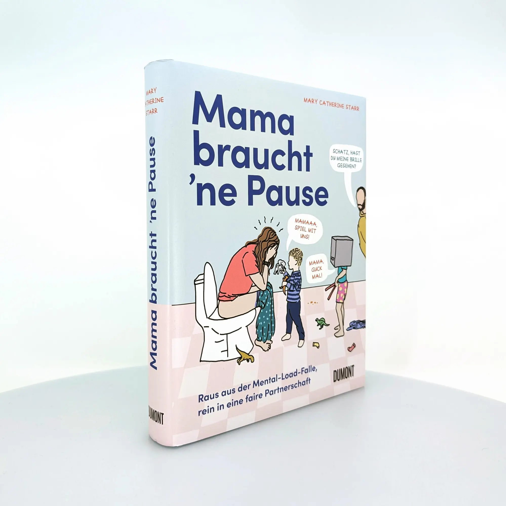 Bild: 9783755820154 | Mama braucht 'ne Pause | Mary Catherine Starr | Buch | 304 S. | 2025