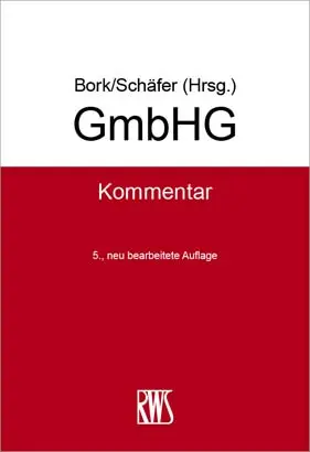 Cover: 9783814530154 | GmbHG | Kommentar | Reinhard Bork (u. a.) | Buch | XXVI | Deutsch