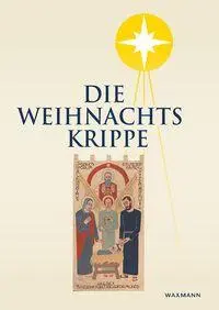 Cover: 9783818800154 | Die Weihnachtskrippe | 67. Jahrbuch 2025 | V. | Taschenbuch | 140 S.