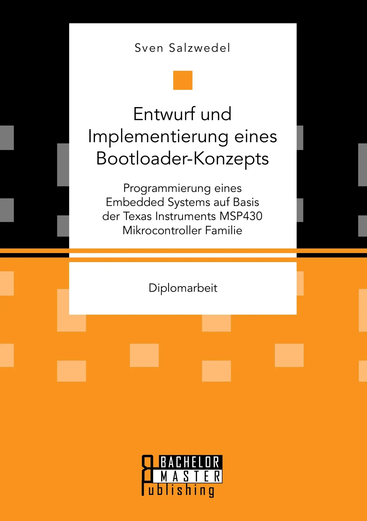 Cover: 9783959930154 | Entwurf und Implementierung eines Bootloader-Konzepts....