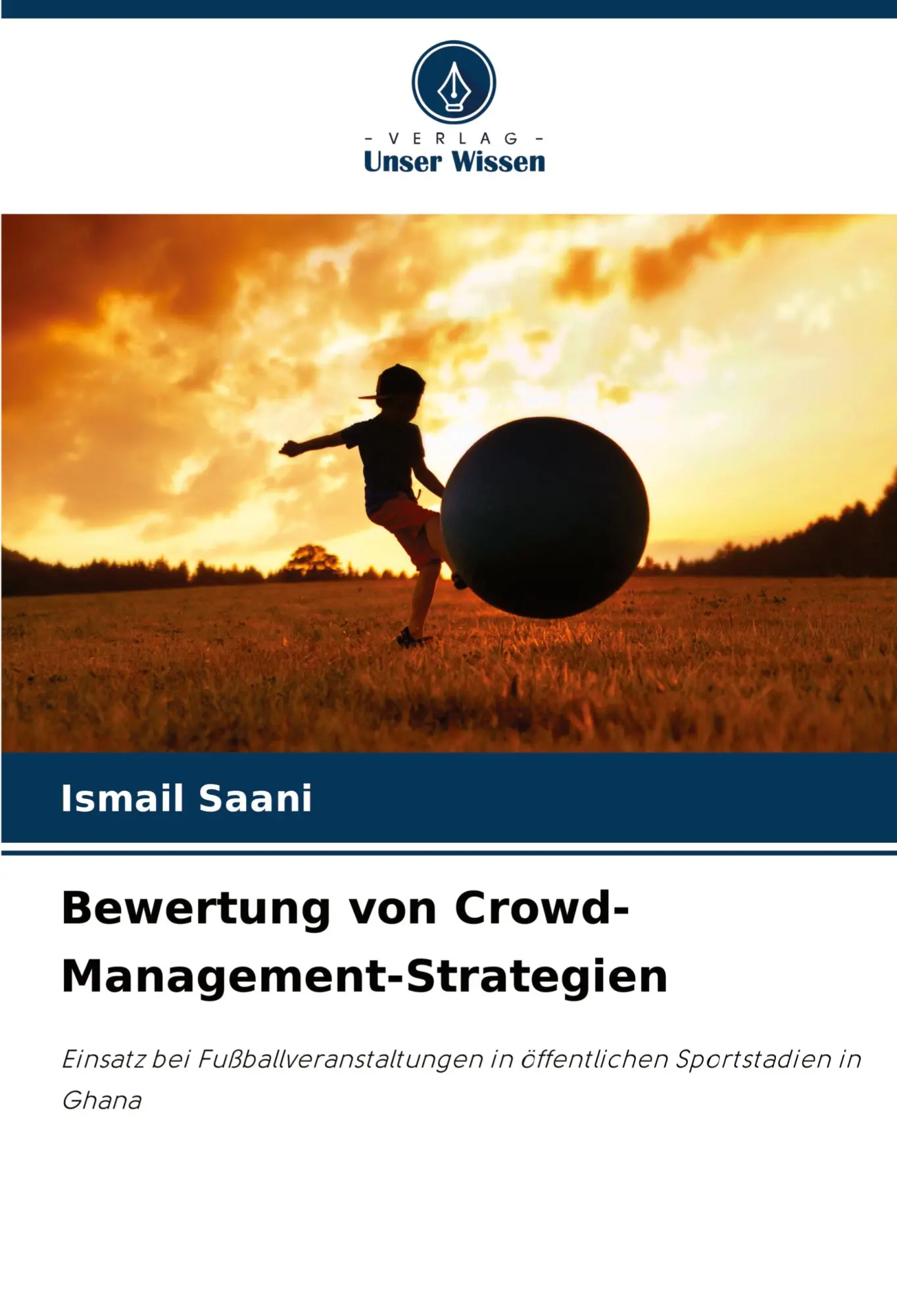 Cover: 9786208800154 | Bewertung von Crowd-Management-Strategien | Ismail Saani | Taschenbuch
