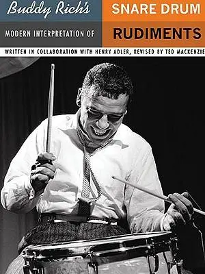 Cover: 752187980254 | Buddy Rich's Modern Interpretation of Snare Drum Rudiments (Book Only)