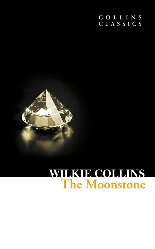 The Moonstone | Wilkie Collins | Taschenbuch | XXIV | Englisch | 2011 | William Collins | EAN 9780007420254 - Collins, Wilkie
