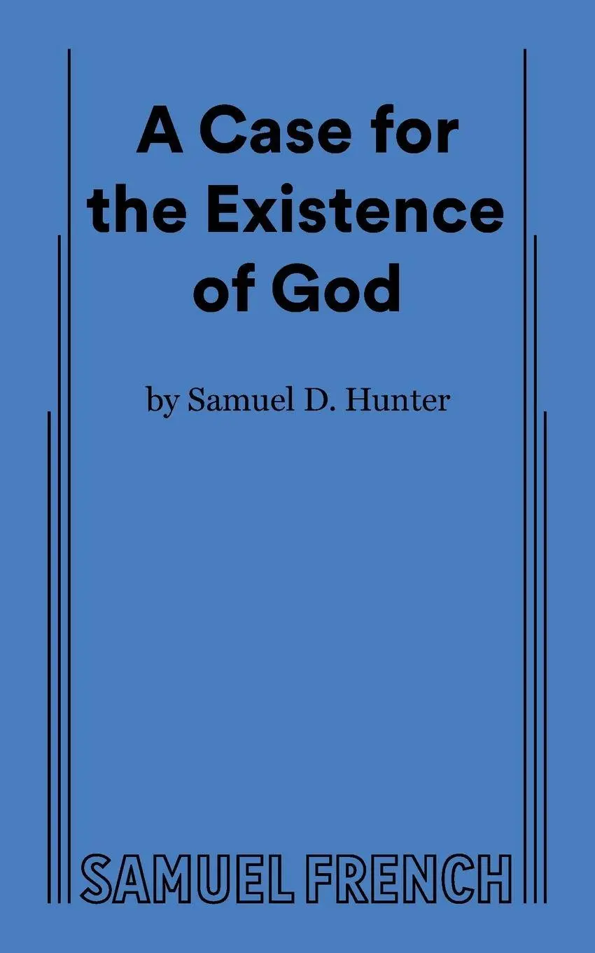 Cover: 9780573710254 | A Case for the Existence of God | Samuel D. Hunter | Taschenbuch