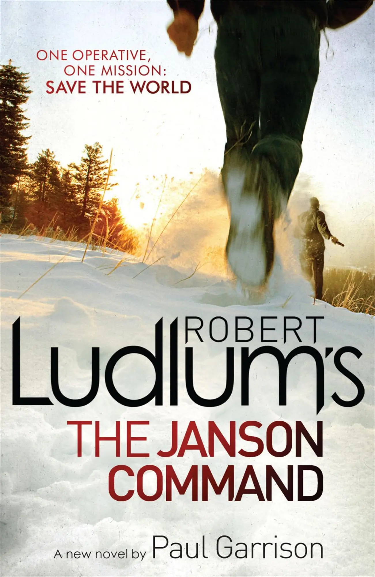 Cover: 9781409120254 | Robert Ludlum's The Janson Command | Paul Garrison (u. a.) | Buch Cover: 9781409120254 | Robert Ludlum's The Janson Command | Paul Garrison (u. a.) | Buch