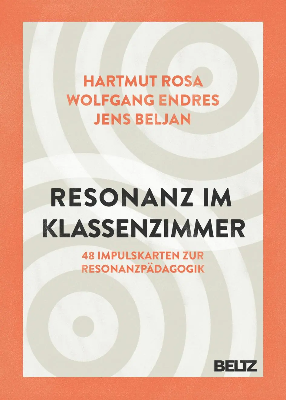 Cover: 9783407630254 | Resonanz im Klassenzimmer | Hartmut Rosa (u. a.) | Box | 48 S. | 2017