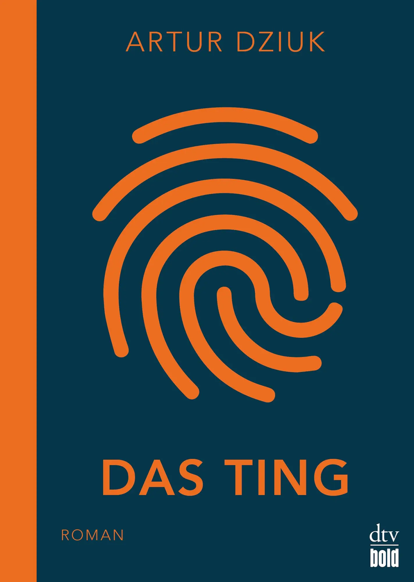 Cover: 9783423230254 | Das Ting | Roman | Artur Dziuk | Taschenbuch | 464 S. | Deutsch | 2021