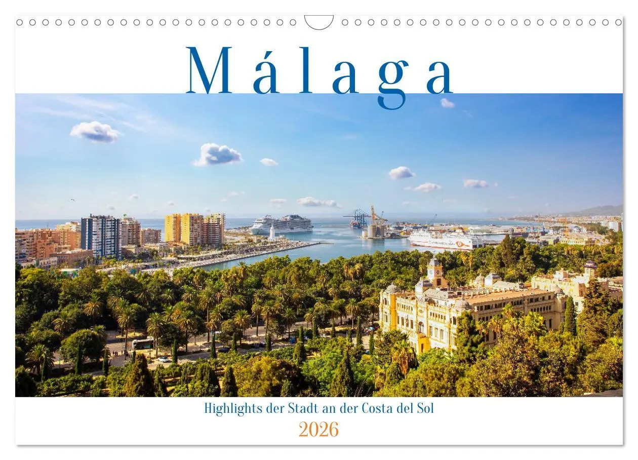 Cover: 9783457990254 | Malaga Highlights der Stadt an der Costa del Sol (Wandkalender 2026...