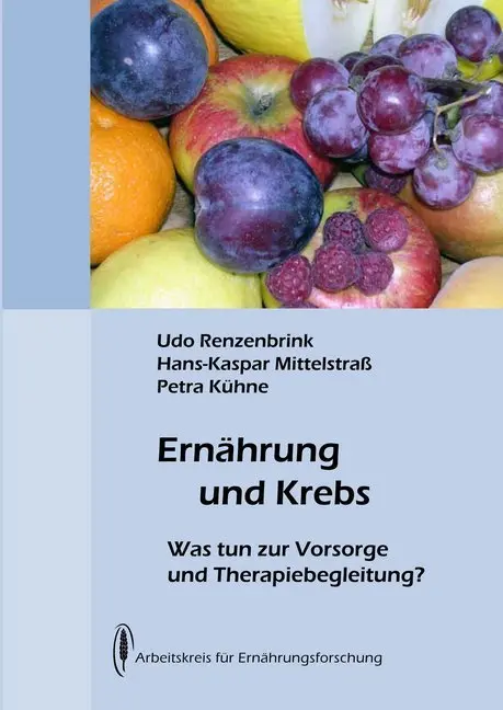 Cover: 9783922290254 | Ernährung und Krebs | Was tun zur Vorsorge und Therapiebegleitung