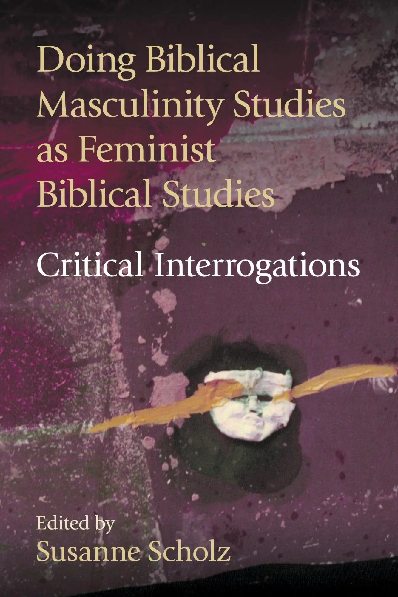 Cover: 9781914490354 | Doing Biblical Masculinity Studies as Feminist Biblical Studies?