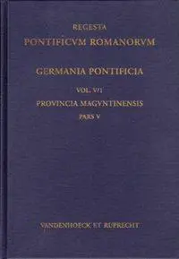 Cover: 9783525360354 | Germania Pontificia. Vol. V/1: Provincia Maguntinensis, Pars V | Buch