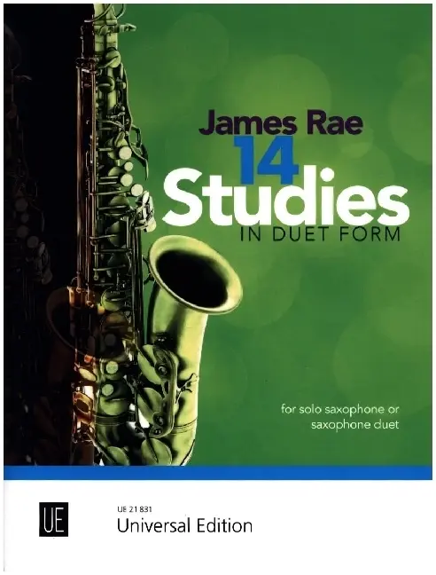 Cover: 9783702400354 | 14 Studies in Duet Form | 1-2 Saxophone. Partitur. | James Rae | 2025