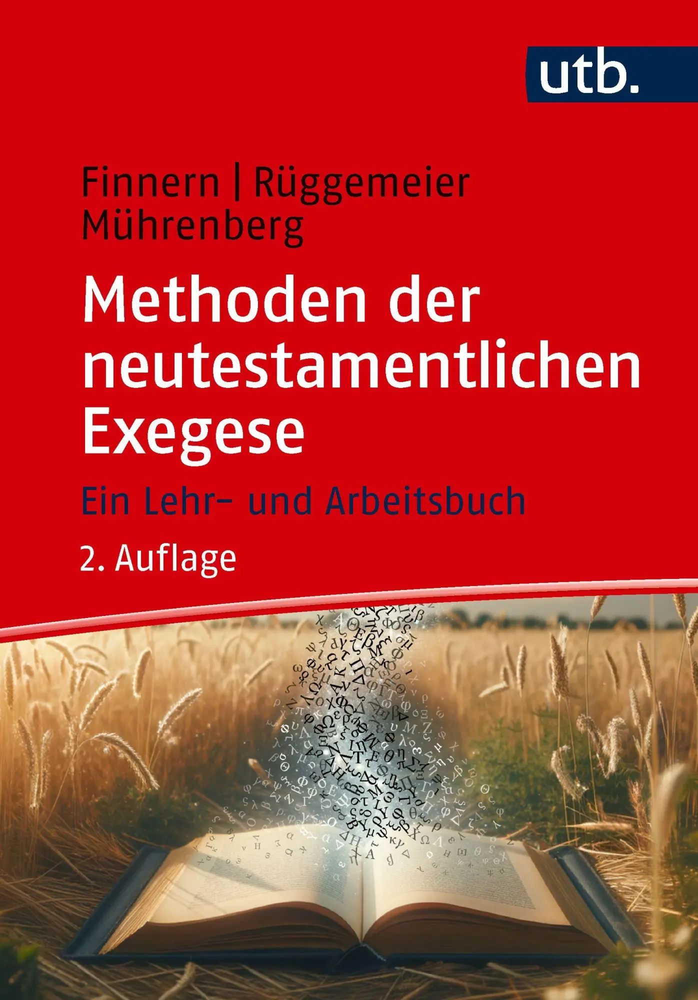Cover: 9783825260354 | Methoden der neutestamentlichen Exegese | Ein Lehr- und Arbeitsbuch