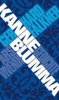 Cover: 9783869130354 | Kanne Blumma | Gedichte fränkisch-deutsch, Dt/fränkisch | Falkner