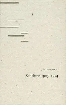 Cover: 9783922660354 | Schriften 1 | 1925-1947, Schriften 1925-1974 I | Jan Tschichold | Buch